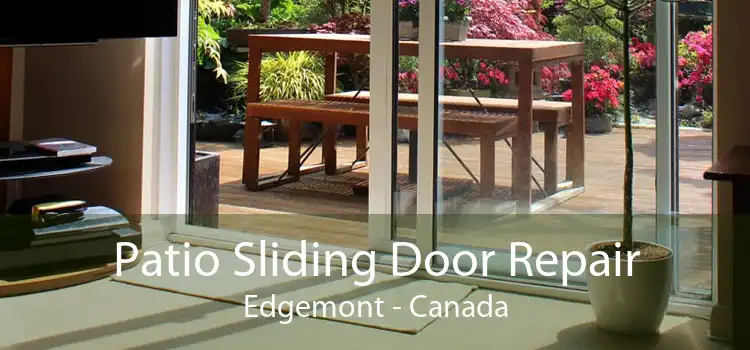 Patio Sliding Door Repair Edgemont - Canada