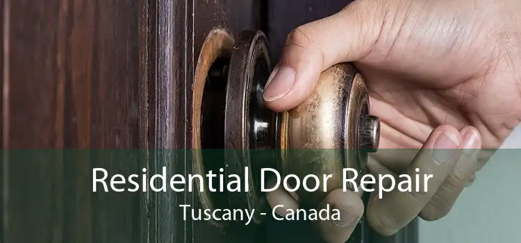 Residential Door Repair Tuscany - Canada