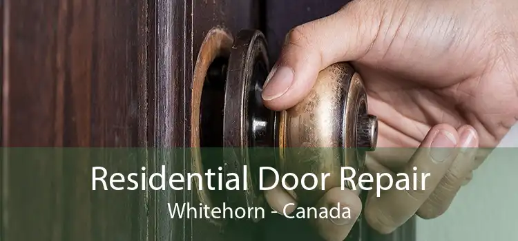 Residential Door Repair Whitehorn - Canada