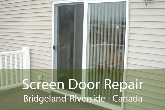 Screen Door Repair Bridgeland-Riverside - Canada