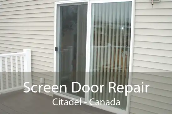 Screen Door Repair Citadel - Canada