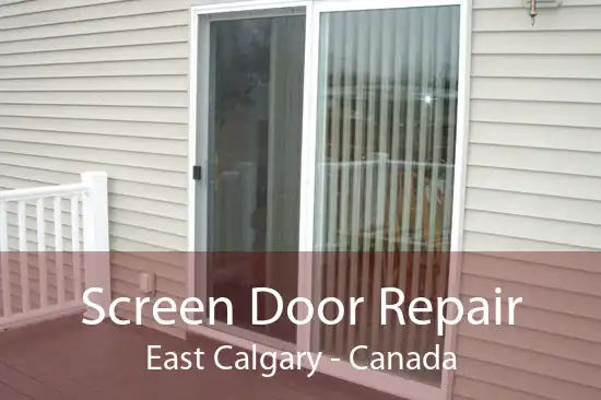 Screen Door Repair East Calgary - Canada