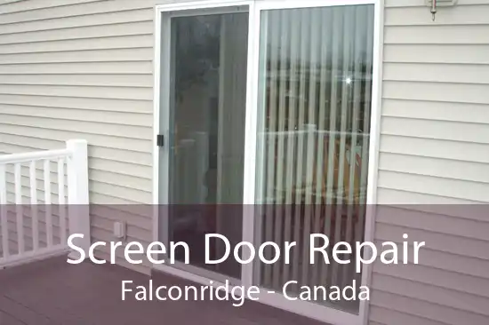 Screen Door Repair Falconridge - Canada