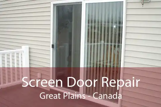 Screen Door Repair Great Plains - Canada
