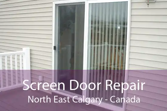 Screen Door Repair North East Calgary - Canada