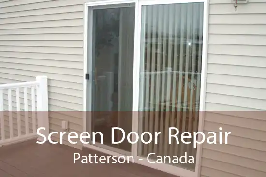 Screen Door Repair Patterson - Canada