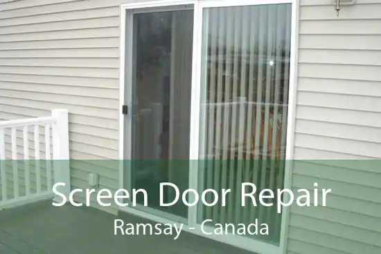 Screen Door Repair Ramsay - Canada