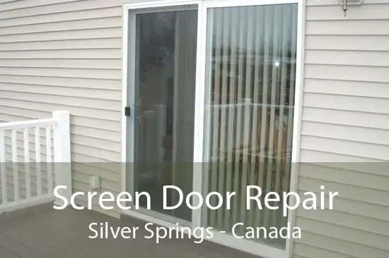 Screen Door Repair Silver Springs - Canada