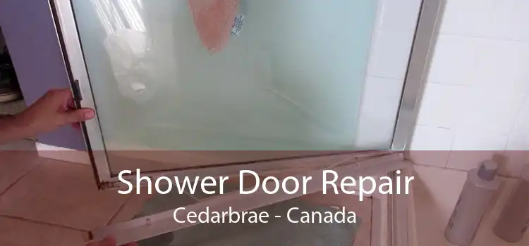 Shower Door Repair Cedarbrae - Canada
