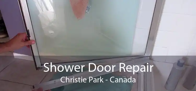 Shower Door Repair Christie Park - Canada