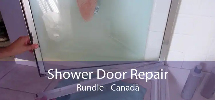 Shower Door Repair Rundle - Canada