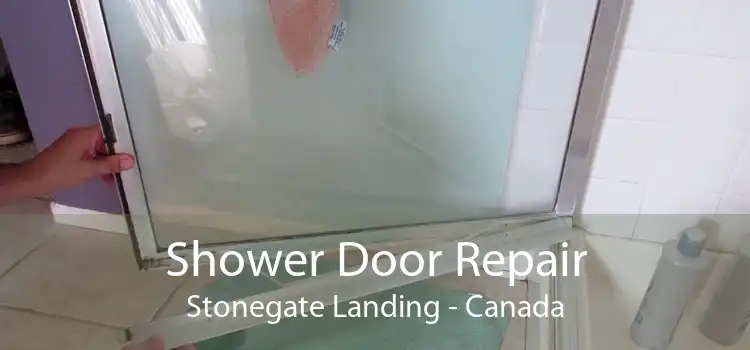 Shower Door Repair Stonegate Landing - Canada