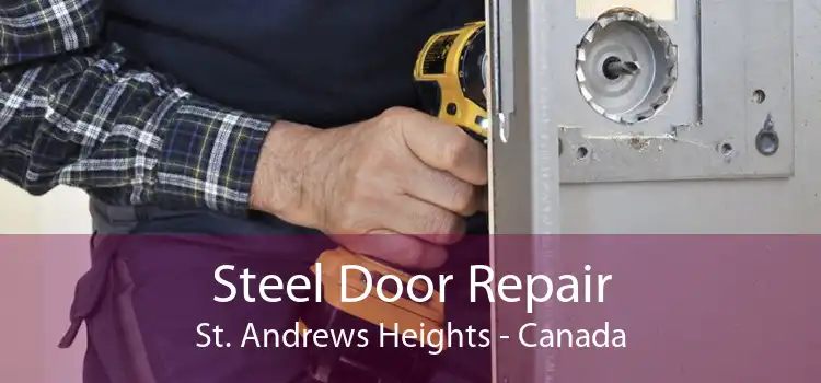 Steel Door Repair St. Andrews Heights - Canada