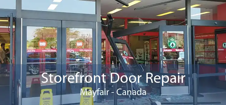 Storefront Door Repair Mayfair - Canada