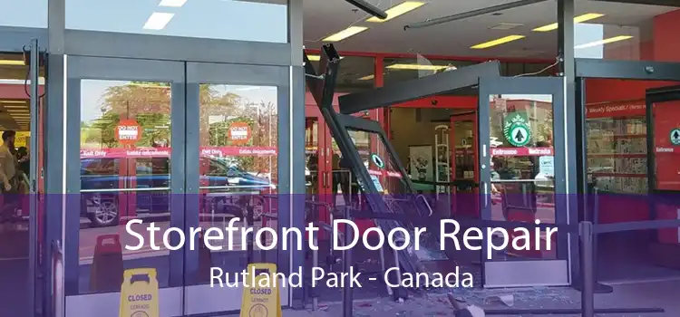 Storefront Door Repair Rutland Park - Canada