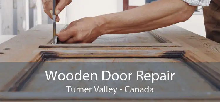 Wooden Door Repair Turner Valley - Canada